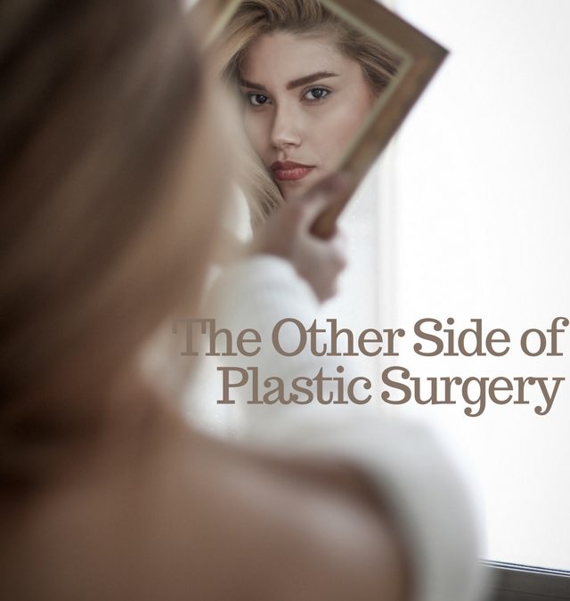 Plastic Surgery…Not Just Cosmetic